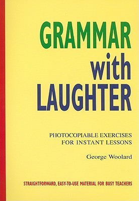 Grammar with Laughter by George Woolard