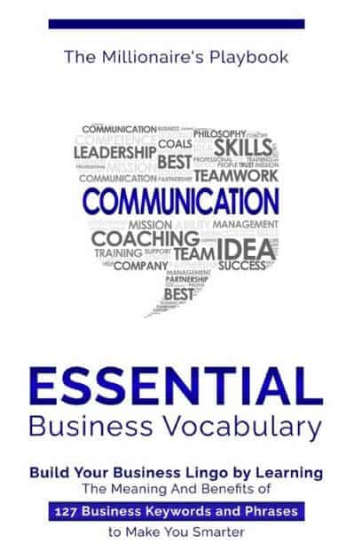 Essential Business Vocabulary by The Millionaire's Playbook