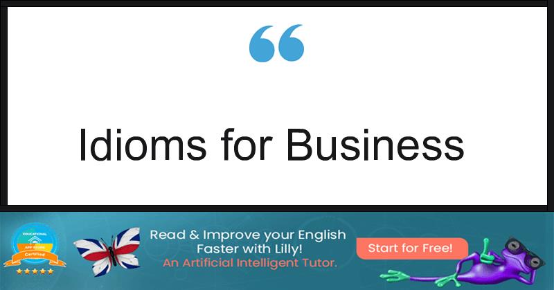 Idioms for Business